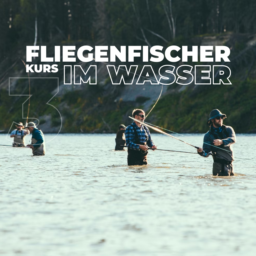 Fliegenfischer Kurs 3 - Im Wasser